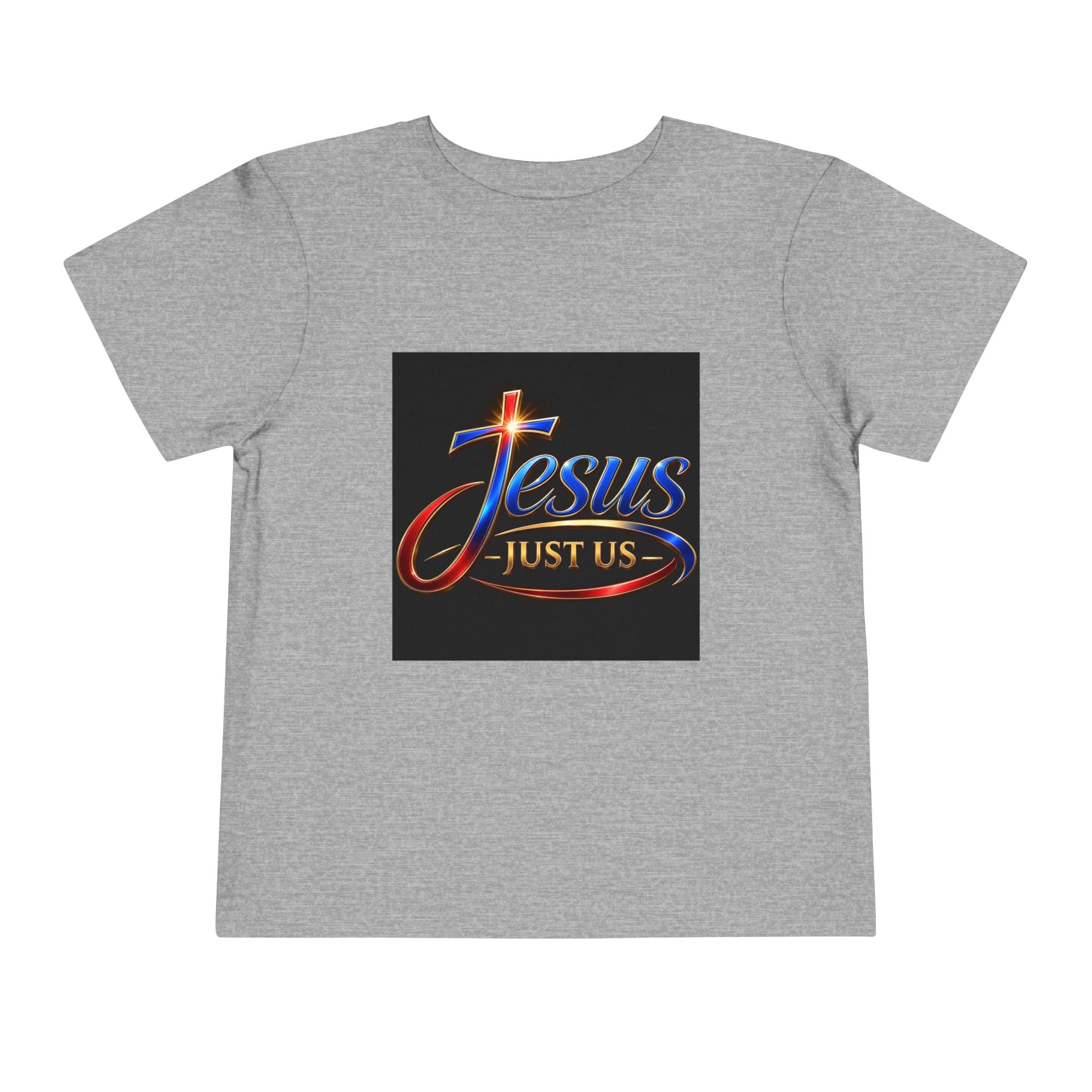 Toddler Tee — "Jesus Just Us" Connected Christian Graphic