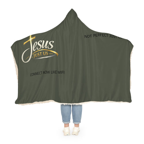 Hooded Blanket — "Jesus Just Us" Sherpa Snuggle Blanket (Faith-Inspired)