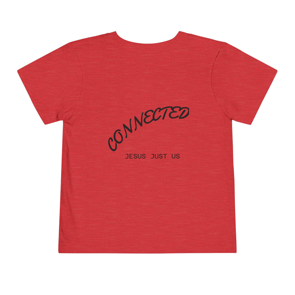 Toddler Tee — "Jesus Just Us" Connected Christian Graphic
